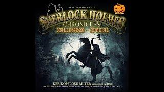 Der kopflose Reiter   Sherlock Holmes Chronicles Hörspiel Halloween Special