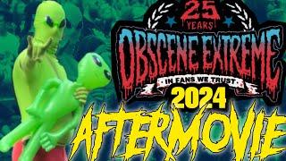 OBSCENE EXTREME 2024 AFTERMOVIE