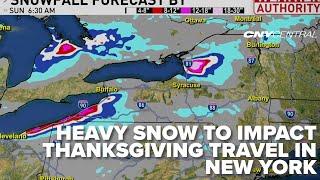 Heavy snow will cause messy travel in New York Thanksgiving weekend