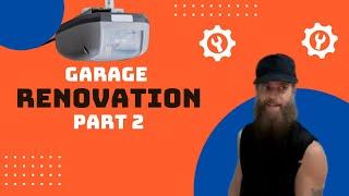 How to fix your terrible-looking garage! Part 2