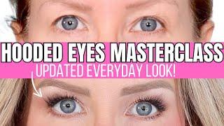 HOODED EYES MASTERCLASS UPDATE | Step-By-Step Everyday Look For Aging Hooded Eyes