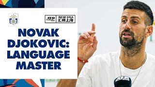 Novak Djokovic Displays His Chinese Language Skills 