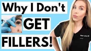 5 Things You MUST Know Before You Get Fillers For Anti-Aging...AND Why I Choose NOT To Get Filler!