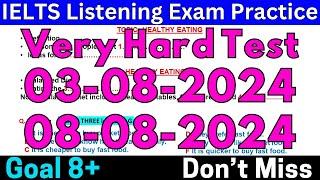 03 AUGUST & 08 AUGUST 2024 IELTS LISTENING TEST 2024 WITH ANSWERS  IELTS PREDICTION  IDP & BC