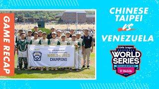 Int'l Championship Highlights: Chinese Taipei vs Venezuela | Little League Baseball World Series