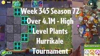 (Over 4.1M - Hurrikale Tournament) PvZ2 Arena Week 345 S72, High Level Plants - Jade League