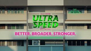 Introducing the all-new StarHub UltraSpeed network