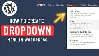 How To Create A Dropdown Menu In WordPress