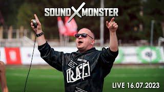 Sound-X-Monster Live Performance 16.07.2023 (Official Video)