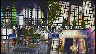 TOP 12 AESTHETIC CITIES + PROPS ID | SAKURA SCHOOL SIMULATOR