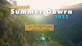 Annual Summer Dowra 2023 - Hosted by Dar al-Turath al-Islami and Tanweer Institute
