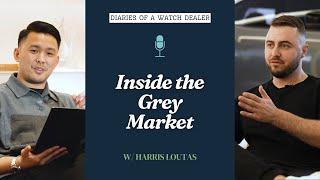 Inside the Grey Market: An Insider’s Guide with SwissLink’s Harris Loutas | DOAWD Ep. 2