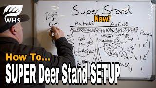 Super Deer Hunting Stand Setup
