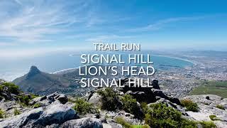 Trail Run (9,3 Km - 67 Minutes), Signal Hill - Lion's Head - Signal Hill, Cape Town - South Africa