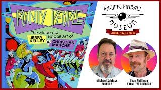 Pacific Pinball Museum Presents: Jerry Kelley & Christian Marche Pointy People Art