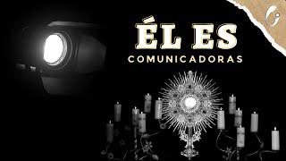 HE - Comunicadoras Eucarísticas (Eucharistic Communicators) Official Video