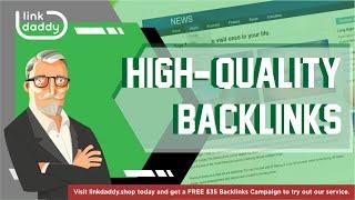 High Quality Backlinks - LinkDaddy Reviews