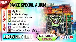 DJ ARGHO REMIX  DANCE SONG'S  SPL ALBUM 3 STEP POP BASS  NO VOICE TAG....