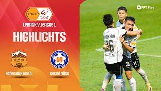 HIGHLIGHTS: HOÀNG ANH GIA LAI - SHB ĐÀ NẴNG | SIÊU PHẨM ĐÁ PHẠT, CƠN MƯA BÀN THẮNG