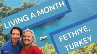 Living a Month in Fethiye, What to Do, How Much It Costs, Where to Stay