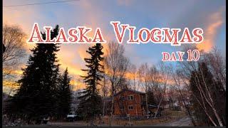 Alaska Vlogmas: Day 10