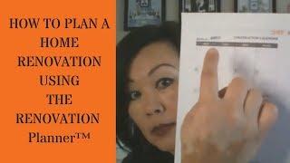 How to Plan a Home Renovation Project with The Renovation Planner™