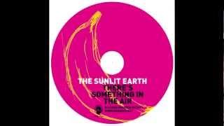 The Sunlit Earth - Same Old Story