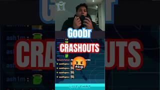 Goobr CRASHOUT Compilation