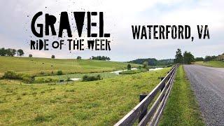 Gravel Ride of the Week: Waterford