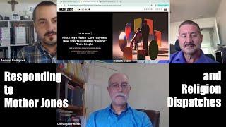 Responding to Anti-Therapy Hit Pieces by Mother Jones & Religion Dispatches (with Rosik and Vazzo)