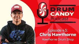 The Drum Candy Podcast, Ep. 43: Buying Vintage Drums With Chris Hawthorne of Hawthorne Drum Shop