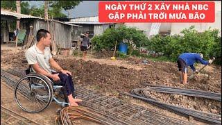 Ngọc Bếp Củi lo lắng công trình xây nhà đang gặp mưa bão gây trở ngại