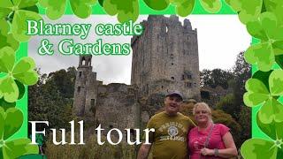 BLARNEY CASTLE & GARDENS ! LEGENDS | HISTORY & TOUR | IRELAND 