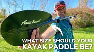 Choosing the Right Size Kayak Paddle | How Long Should Your Paddle Be?