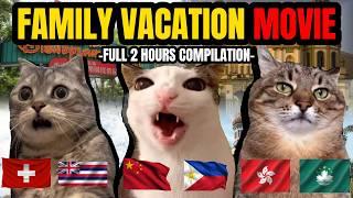 CAT MEMES: A FAMILY VACATION FULL 2 HOUR COMPILATION