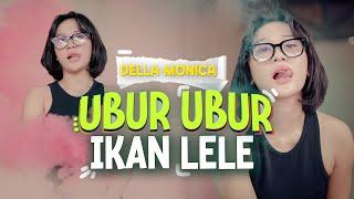 Della Monica - Ubur Ubur Ikan Lele  (Official Music Video)