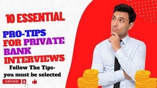 10 Essential Pro-Tips for Private Bank Interviews | TOP10Q | Banking Interview Tips and Tricks