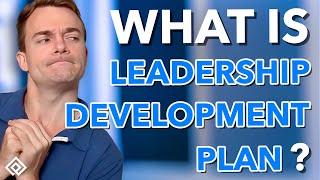 What is a Leadership Development Plan?