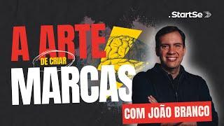 A Arte de Construir Marcas com João Branco