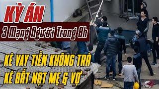 Kỳ Án Trung Quốc: 3 Mạng Người Ra Đi Trong Một Ngày | Án Bí Ẩn