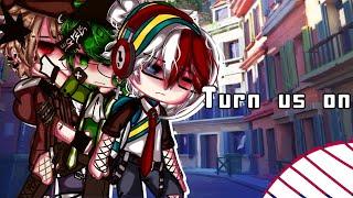 Turn Us On||Bnha||Mha||Poly|| BakuTodoDeku ||BL||Gay||GCMM||Original|| Gacha Club||Gacha Life