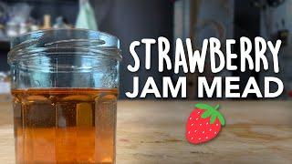 We turned a subscriber's wine into a mead | Making a Strawberry Jam Mead