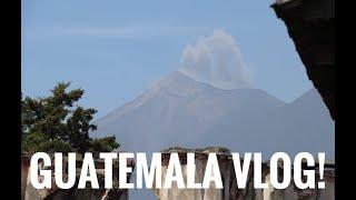 Exploring Guatemala!  Antigua, Guatemala VLOG - #2