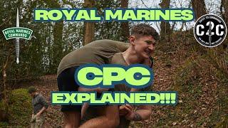 The Royal Marines CPC | EXPLAINED by a Royal Marines PTI from the CPC Team!