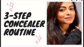 3 Step Concealer Routine | Mermaid Bidisha