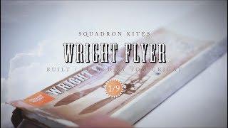 SquadronKites #202, WrightFlyer, StopMotion, Scale 1/9