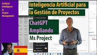 #1 La IA en la gestión de proyectos ● Descubre cómo ChatGPT mejora Ms Project ● openai