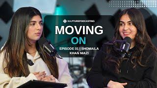 Journey to Healing with Shomaila Niazi | Life in Dubai, Moving Forward, and Future Projects.