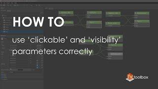 How to use 'clickable' and 'visibility' parameters correctly || EV Toolbox Quick Tips