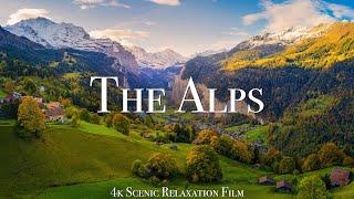 The Alps 4K - Scenic Relaxation Film With Calming Music